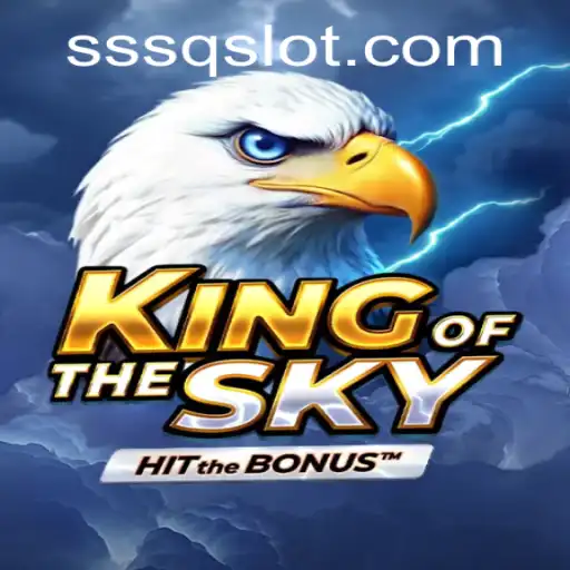 King Of The Sky: Soar to New Heights
